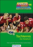 Cover-Bild zum Titel 'Tischtennis' von 'Peter Luthardt, Manfred Muster, Gunter Straub'