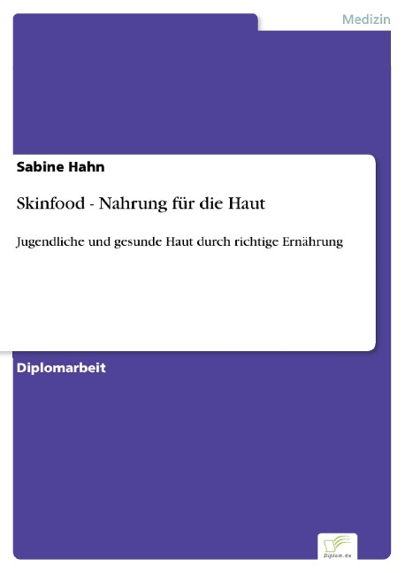 Skinfood - Nahrung für die Haut - Sabine Hahn