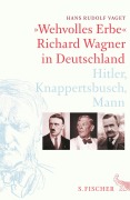 Cover-Bild zum Titel '»Wehvolles Erbe«' von 'Hans R. Vaget'