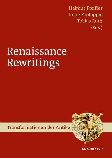 Renaissance Rewritings - 
