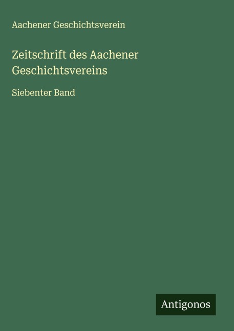 Zeitschrift des Aachener Geschichtsvereins - Aachener Geschichtsverein