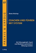 Cover-Bild zum Titel 'Coachen und Führen mit System' von 'Dieter Bischop'