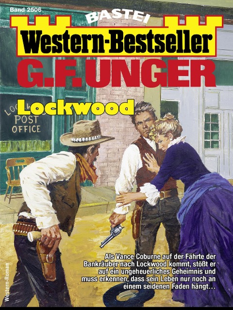 G. F. Unger Western-Bestseller 2506 - G. F. Unger