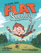 Cover-Bild zum Titel 'Flat Stanley: The Graphic Novel' von 'Jeff Brown, Sb Wilson'