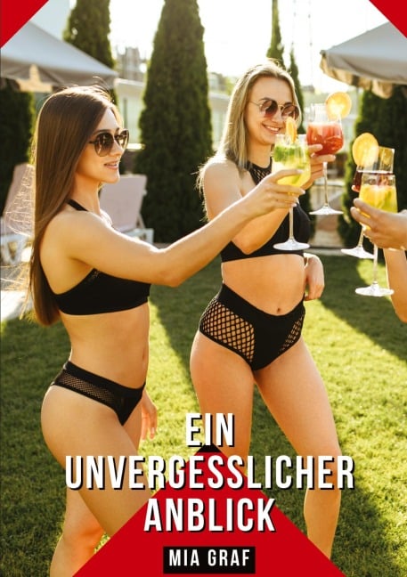 Ein unvergesslicher Anblick - Mia Graf