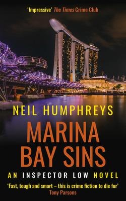 Marina Bay Sins - Neil Humphreys