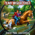 Team Undercover, Folge 10: Angst um Odysseus - Tatjana Auster, Christoph Piasecki