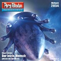 Cover-Bild zum Titel 'Perry Rhodan 2854: Der letzte Mensch' von 'Oliver Fröhlich'