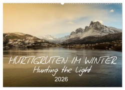 Cover-Bild zum Titel 'Hurtigruten im Winter - Hunting the light (Wandkalender 2026 DIN A2 quer), CALVENDO Monatskalender' von 'Britta Lieder'