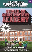 Cover-Bild zum Titel 'Attack on Minecrafters Academy' von 'Winter Morgan'