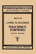Cover-Bild zum Titel 'Maschinenformerei' von 'H. Allendorf'