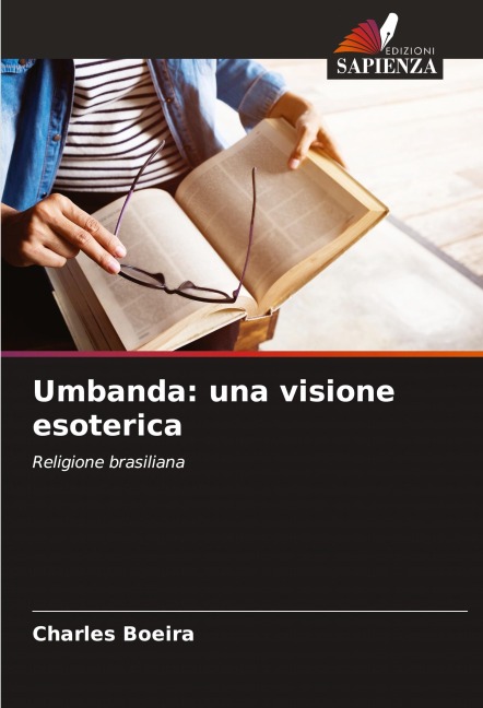 Umbanda: una visione esoterica - Charles Boeira