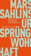 Cover-Bild zum Titel 'Die ursprüngliche Wohlstandsgesellschaft' von 'Marshall Sahlins'