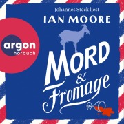 Cover-Bild zum Titel 'Mord & Fromage' von 'Ian Moore'