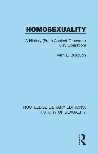 Homosexuality - Vern L. Bullough
