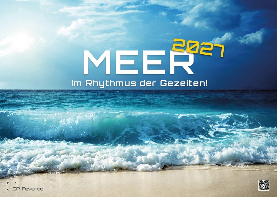 Meer - Im Rhythmus der Gezeiten! - 2027 - Kalender DIN A3 - 