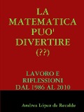 LA MATEMATICA PUO' DIVERTIRE (??) - Andrea López de Recalde