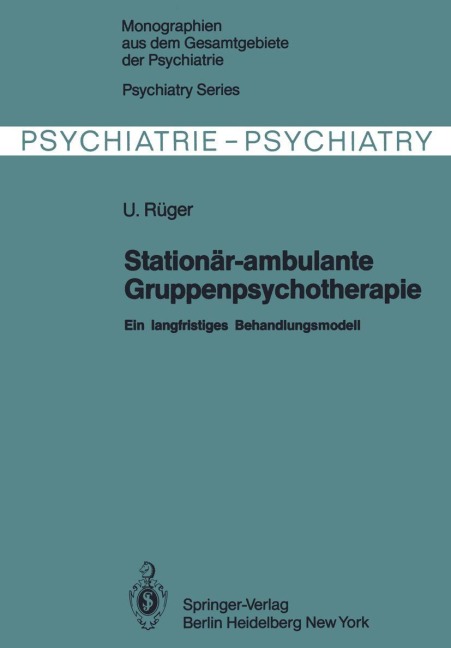 Stationär-ambulante Gruppenpsychotherapie - U. Rüger