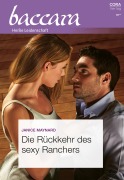 Die Rückkehr des sexy Ranchers - Janice Maynard