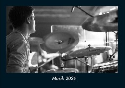 Cover-Bild zum Titel 'Musik 2026 Fotokalender DIN A4' von 'Tobias Becker'