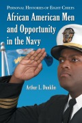 Cover-Bild zum Titel 'African American Men and Opportunity in the Navy' von 'Arthur L. Dunklin'