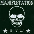 F.T.W. - Manifestation