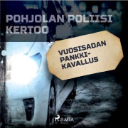 Cover-Bild zum Titel 'Vuosisadan pankkikavallus' von 'Eri Tekijöitä'