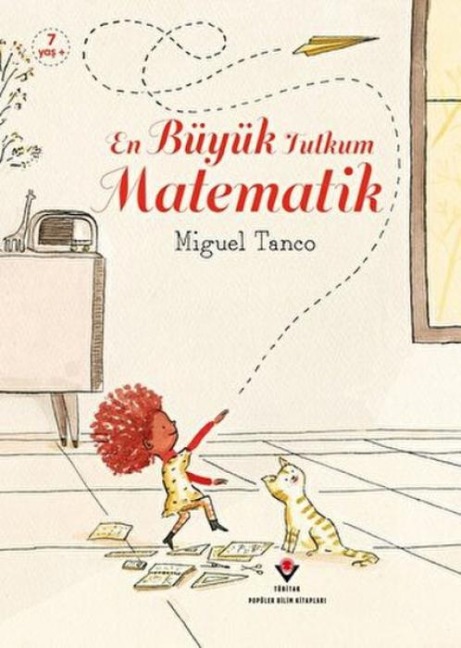 En Büyük Tutkum Matematik - Miguel Tanco