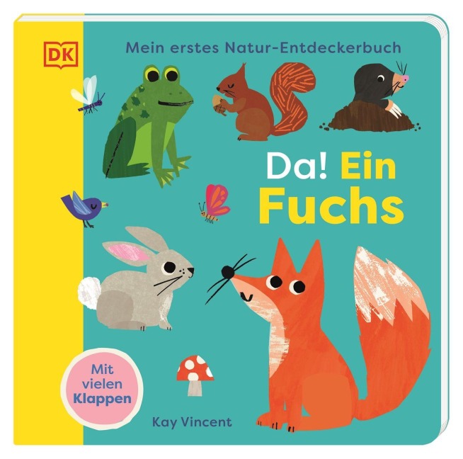 Mein erstes Natur-Entdeckerbuch. Da! Ein Fuchs - 