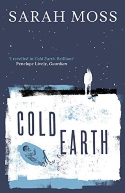 Cold Earth - Sarah Moss