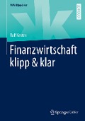 Finanzwirtschaft klipp & klar - Ralf Kesten