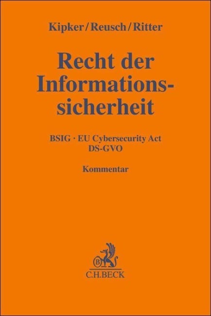 Recht der Informationssicherheit - 