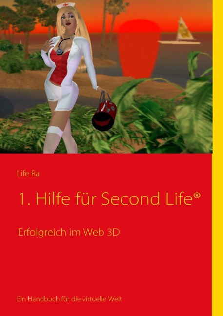 1. Hilfe für Second Life® - Life Ra