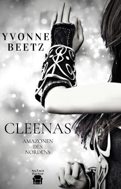 Cleenas - Amazonen des Nordens - Yvonne Beetz