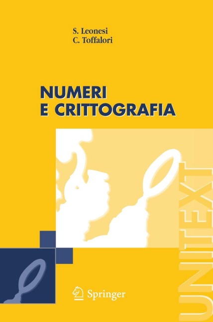 Numeri e Crittografia - Stefano Leonesi, Carlo Toffalori