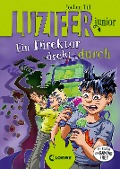 Cover-Bild zum Titel 'Luzifer junior (Band 13) - Ein Direktor dreht durch' von 'Jochen Till'