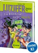 Cover-Bild zum Titel 'Luzifer junior (Band 13) - Ein Direktor dreht durch' von 'Jochen Till'