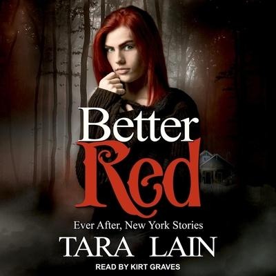 Better Red Lib/E - Tara Lain
