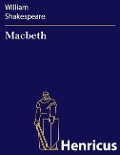 Cover-Bild zum Titel 'Macbeth' von 'William Shakespeare'