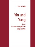 Yin und Yang - Eva Schmitt