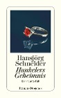  Hunkelers Geheimnis