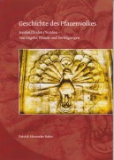 Cover-Bild zum Titel 'Geschichte des Pfauenvolkes' von 'Patrick Alexander Hahn'