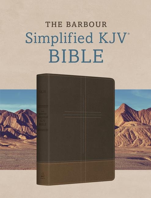 The Barbour Simplified KJV Bible--Deluxe Edition [Two-Tone Brown Stitched Cross] - Barbour Bibles
