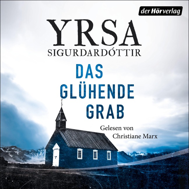 Das glühende Grab - Yrsa Sigurdardóttir