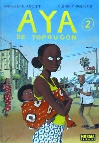 Aya de Yopougon 2 - Clément Oubrerie, Marguerite Abouet