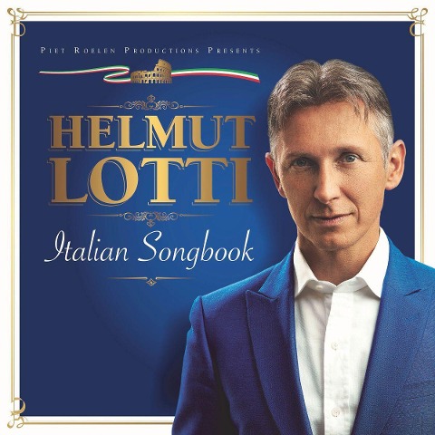 Helmut Lotti: Italian Songbook - Helmut Lotti
