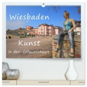 Cover-Bild zum Titel 'Wiesbaden Kunst in der Öffentlichkeit (hochwertiger Premium Wandkalender 2026 DIN A2 quer), Kunstdruck in Hochglanz' von 'Gerald Abele'
