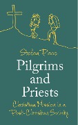 Cover-Bild zum Titel 'Pilgrims and Priests' von 'Stefan Paas'