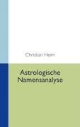 Astrologische Namensanalyse - Christian Heim