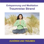 Cover-Bild zum Titel 'Entspannung und Meditation Traumreise Strand / Zuhören und Träumen' von 'Thomas Rettenmaier'